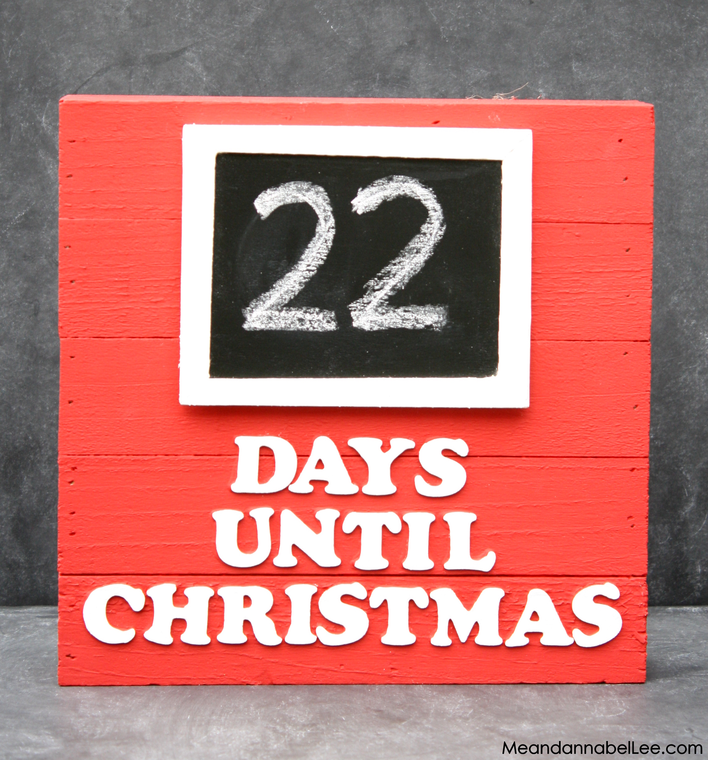 DIY Days Until Christmas sign... Christmas Countdown... www.MeandAnnabelLee.com
