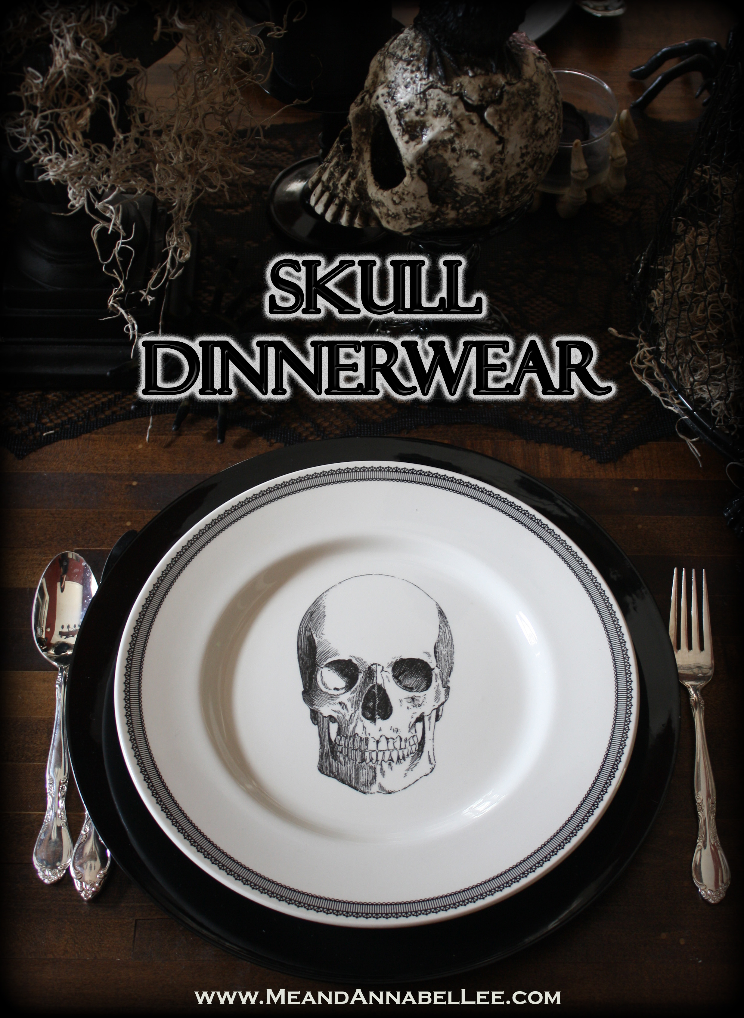 Skull Dishes | Halloween Dinner Party | Gothic Entertaining | www.MeandAnnabelLee.com