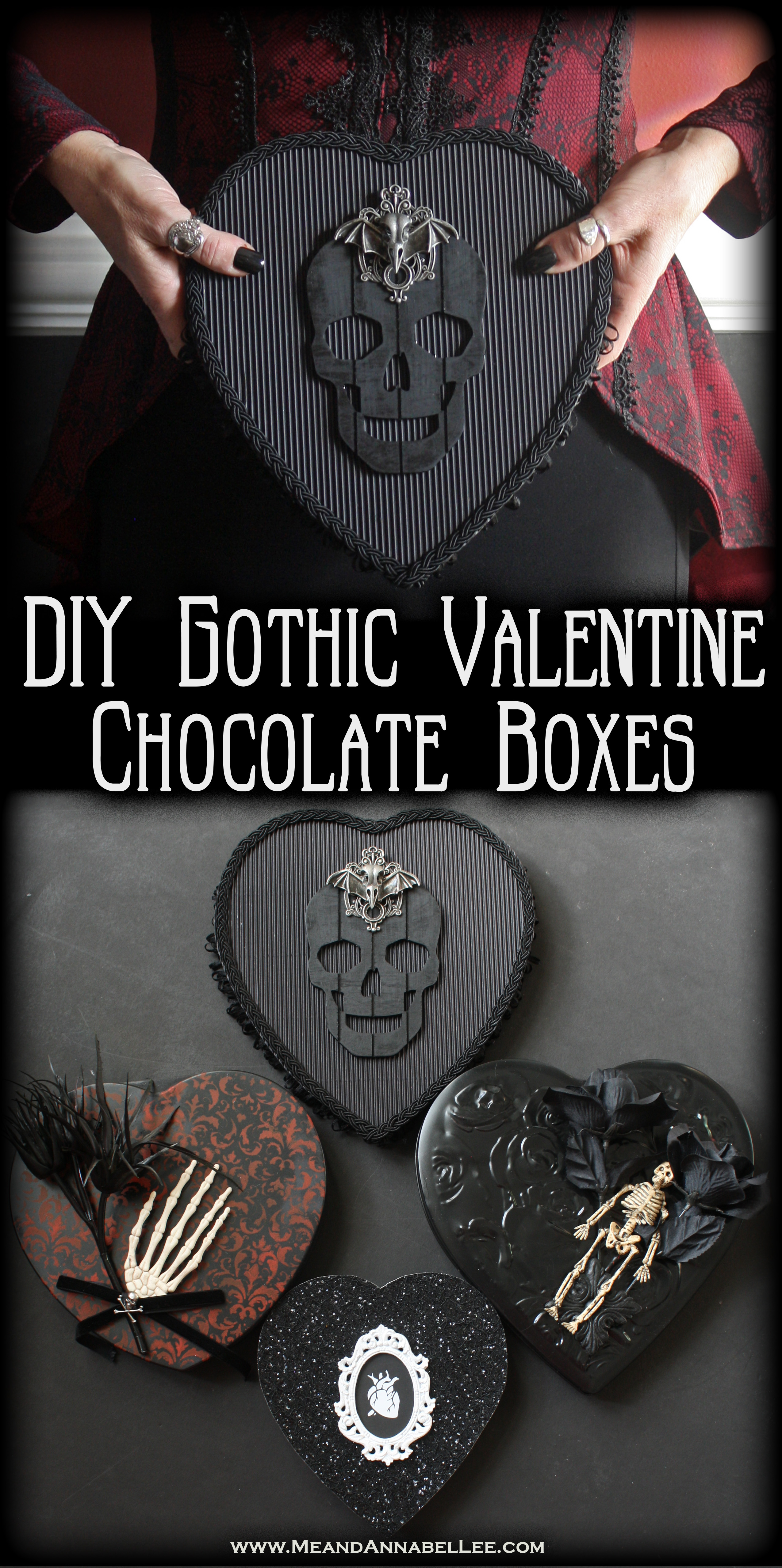 DIY Victorian and Gothic Valentine Boxes of Chocolates | Black Hearts | Black & White Anatomical Human Heart | Skeletons | Dark Romance | www.MeandAnnabelLee.com