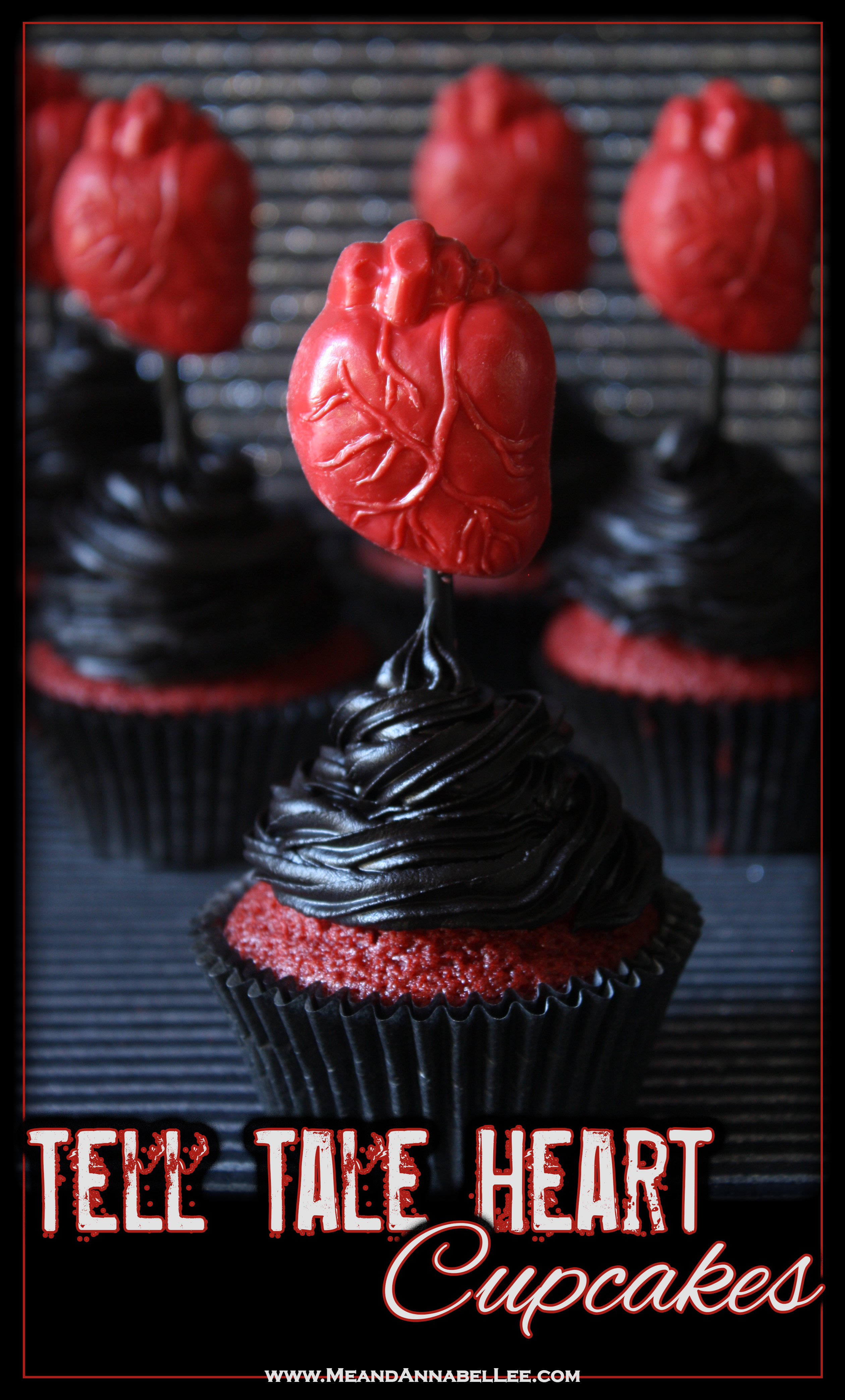Tell Tale Heart Gothic Valentine Cupcakes | Anatomical Human Heart | Red Velvet Cake and Black Fudge Frosting | Halloween Treats | Edgar Allan Poe Party | www.MeandAnnabelLee.com