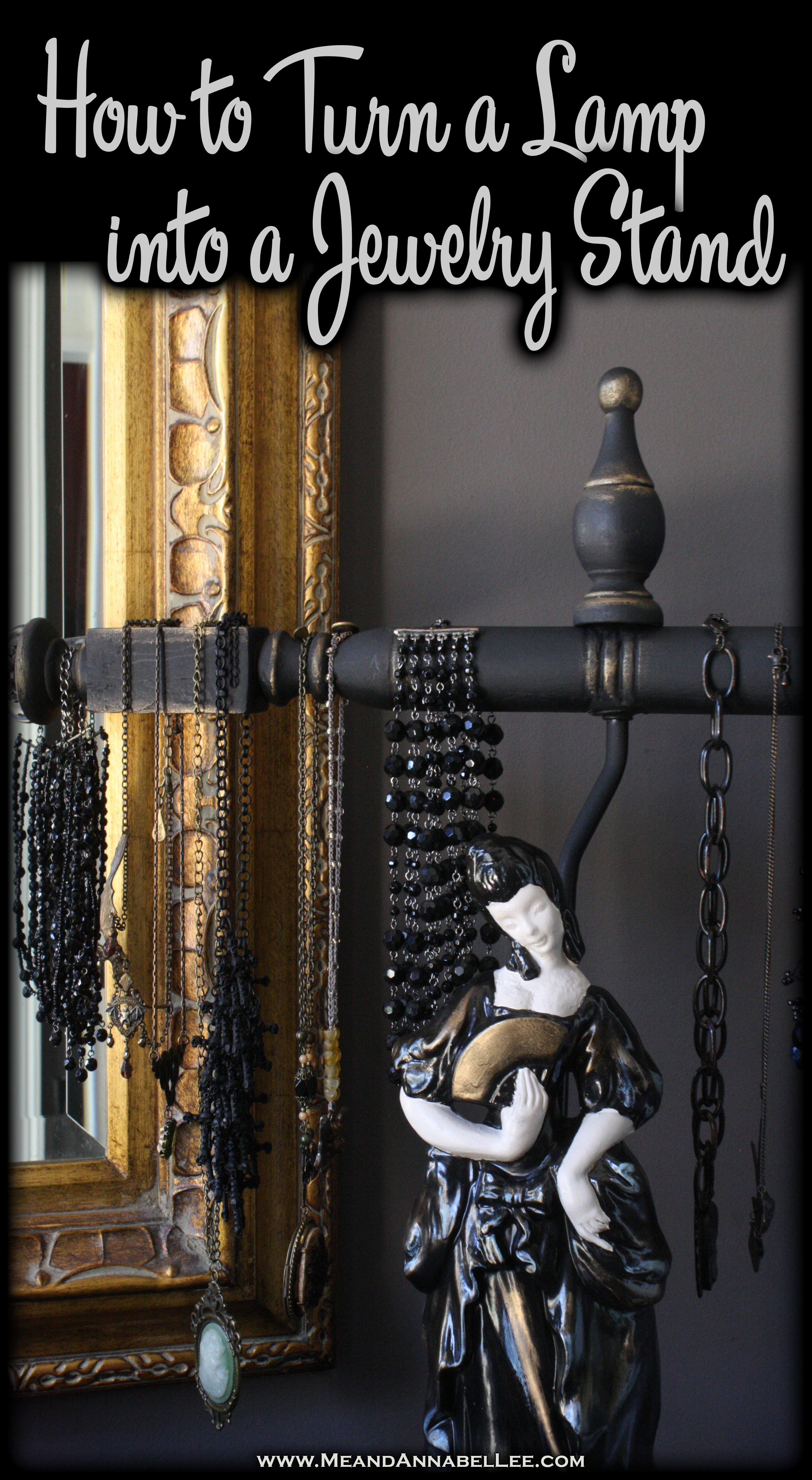 DIY Victorian Gothic Jewelry Stand | How to transform a lamp into a necklace display | Rub n Buff Antique Finish | Goth it Yourself | www.MeandAnnabelLee.com