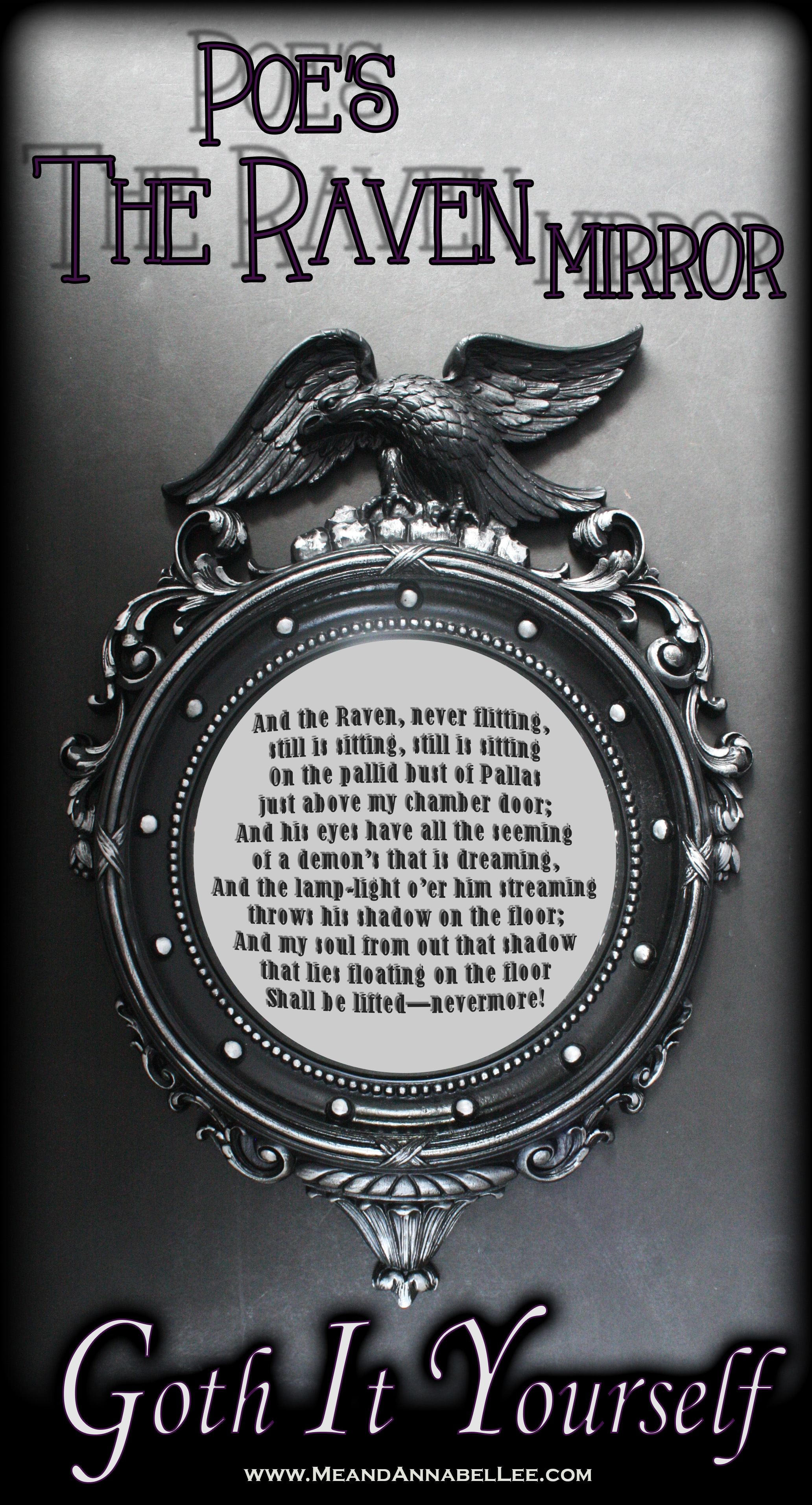 Federal Mirror Makeover | Edgar Allan Poe Wall Art | The Raven Quote | How to apply vinyl to a curved surface | Cricut Tutorial | Nevermore | Goth Home Decor | www.MeandAnnabelLee.com