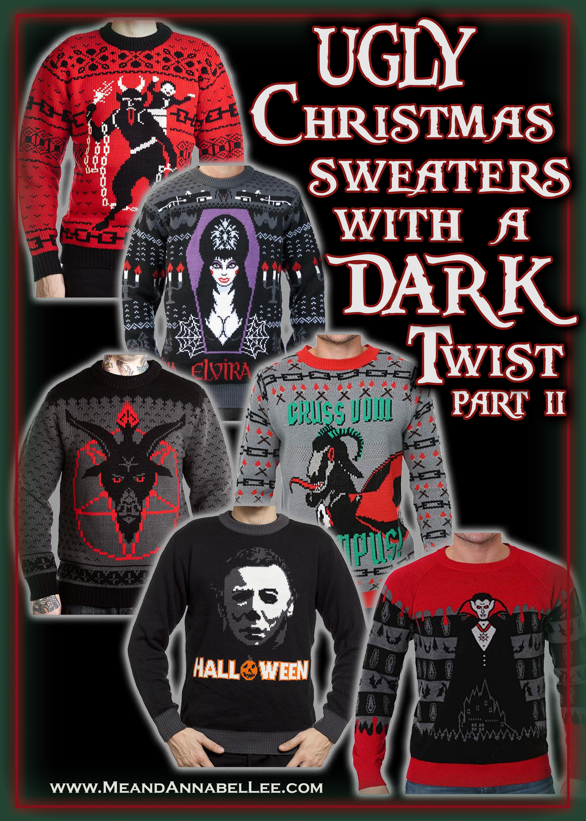 15 Dark, Twisted, Gothic, & Creepy Ugly Christmas Sweaters | Skulls | Krampus | Christmas Devil | Horror Movies | Occult | Baphomet | Heavy Metal |Halloween |Vampires | Happy Hexmas | Gothmas Party | Merry Creepmas | www.MeandAnnabelLee.com