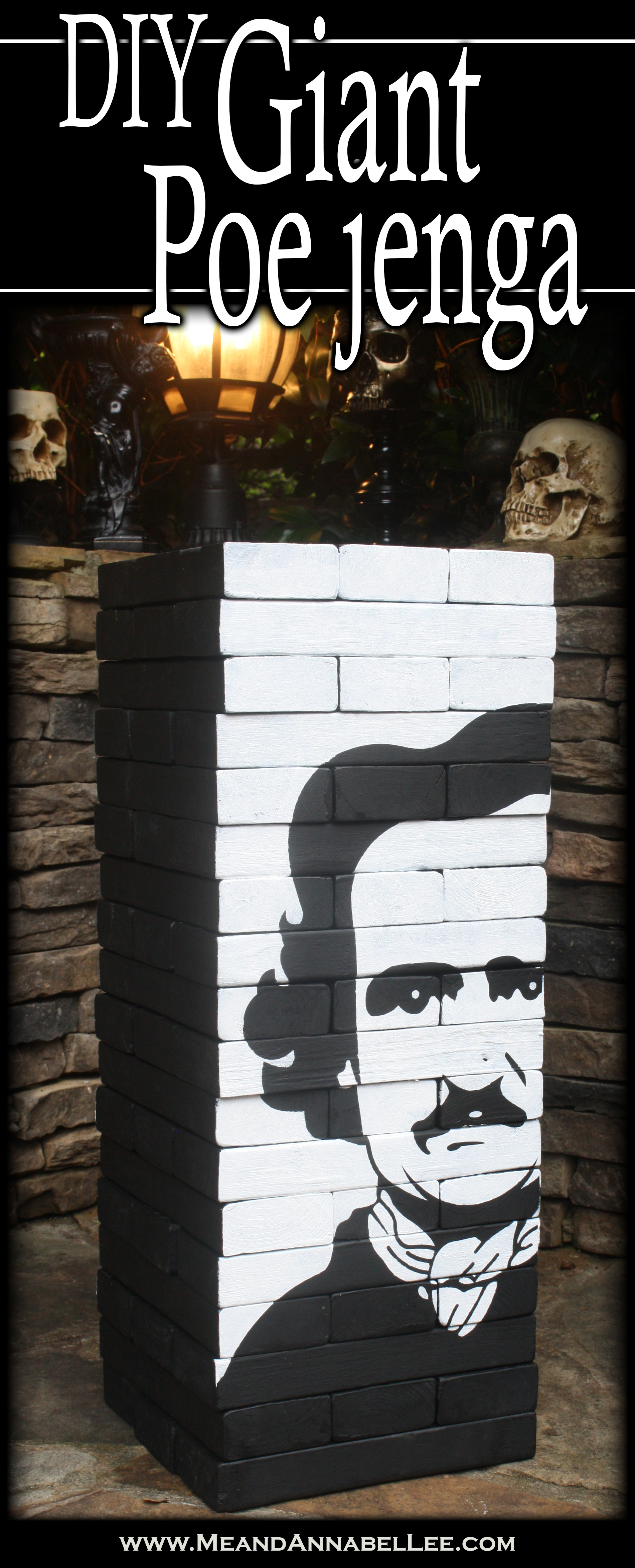 DIY Edgar Allan Poe Giant Jenga | How to Build a Jenga | Gothic Party Games | Cricut Stencil tutorial | www.MeandAnnabelLee.com