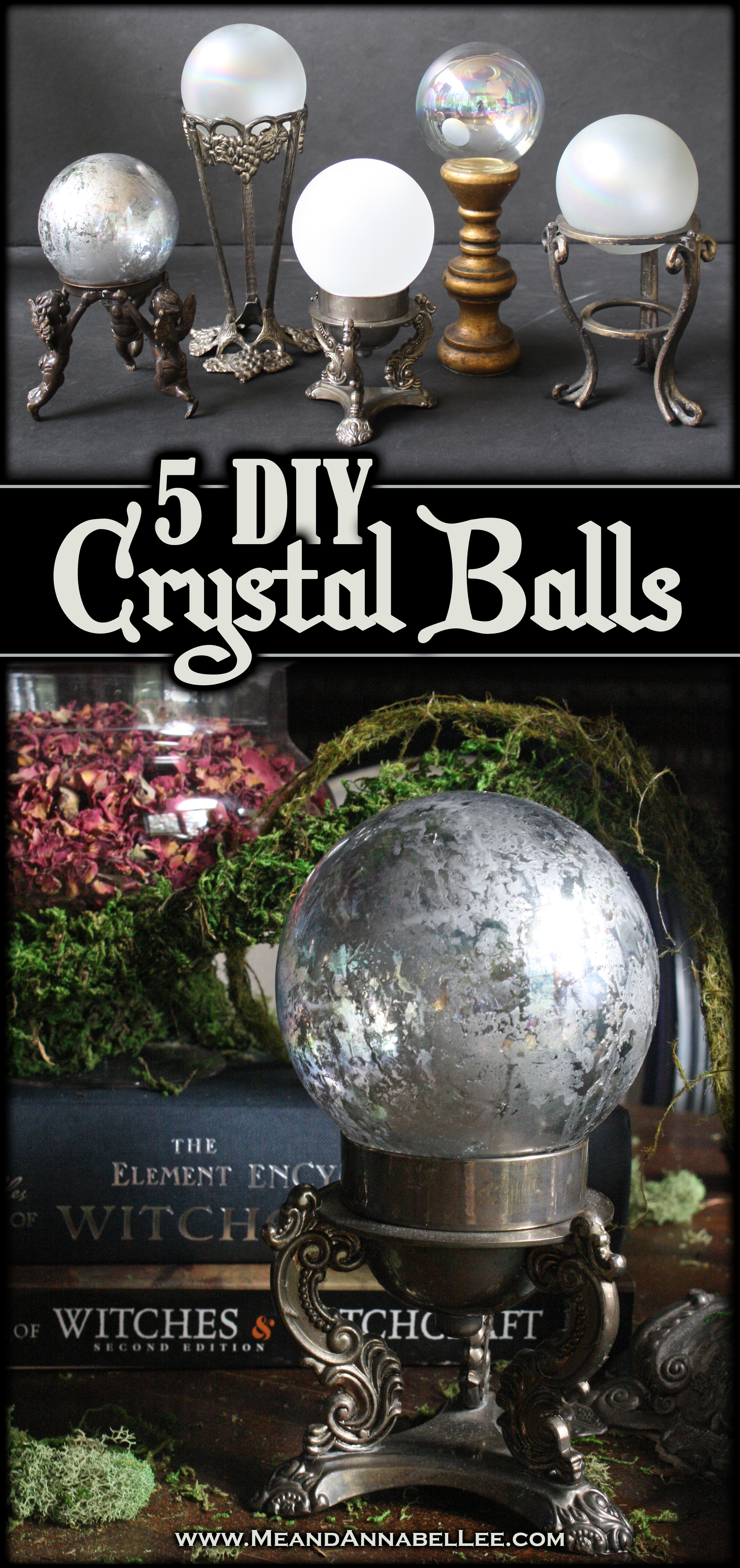 5 Easy Ideas for DIY Crystal Balls | Halloween Crafts and Decorations | Witches Dinner Party Table Setting | Frosted Glass and Faux Mercury Glass Tutorials | Pagan Fortune Telling | Gazing Balls |www.MeandAnnabelLee.com