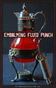 Red Halloween Punch | Embalming Fluid | Halloween Party | Gothic Dinner | Mortician | www.MeandAnnabelLee.com
