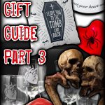 Gothic Valentine Gift Guide - 20 Macabre, Curious, Fashionable, and Quirky Valentine's Day and Anti Valentine gift ideas for him and for her: Red Skulls, Anatomical Hearts, Skeletons in Love, Goth Home Décor, Fashion Accessories, and much more! | Me and Annabel Lee